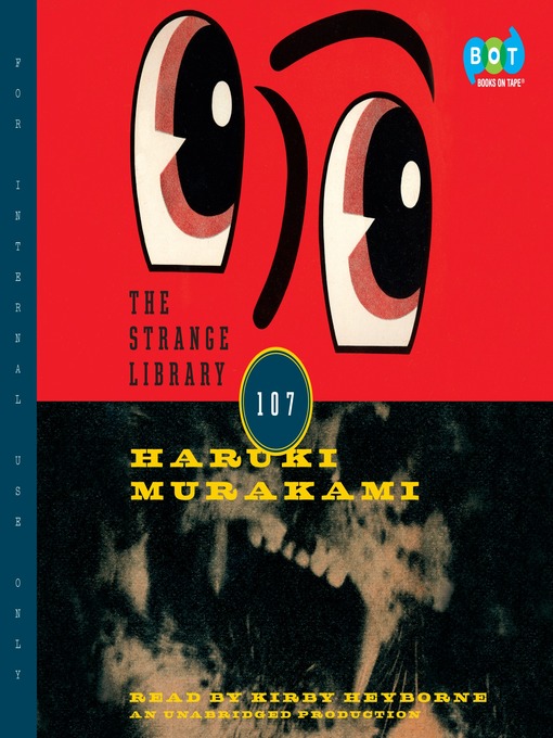 Title details for The Strange Library by Haruki Murakami - Available